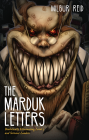 The Marduk Letters: Diabolically Eliminating Level 5 and Servant Leaders